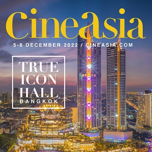 เมเจอร์ ซีนีเพล็กซ์ กรุ้ป ตัวแทนประเทศไทยร่วมเป็นเจ้าภาพจัดงาน “CineAsia 2022” ระหว่างวันที่ 5-8 ธันวาคม 2565 ณ โรงภาพยนตร์ไอคอน ซีเนคอนิค และ ทรู ไอคอน ฮอลล์