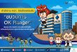 สำนักงาน คปภ. เปิดตัวแอนิเมชัน “ขบวนการ OK Ranger”  เรียนรู้-ระวัง-ป้องกัน ความเสี่ยงภัยใกล้ตัว พร้อมสอดแทรกความรู้ประกันภัยสำหรับเด็กปฐมวัย