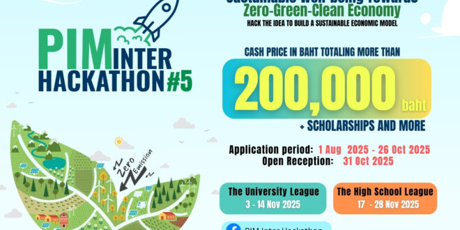 เปิดรับสมัครแล้ว! PIM International Hackathon #5 ชิงทุนการศึกษากว่า 200,000 บาท ชวนนักเรียน-นักศึกษา ร่วมออกแบบโมเดลธุรกิจสีเขียวฉบับคนรุ่นใหม่! ตอบโจทย์โลกที่ยั่งยืน