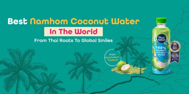 COCOCO เดินหน้าสร้างภาพลักษณ์ “มะพร้าวไทย” สู่ตลาดโลก  ตอกย้ำผู้นำนวัตกรรมพร้อมมุ่งสู่การเติบโตอย่างยั่งยืน
