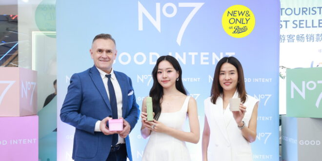 Boots เปิดเกมรุกตลาดสกินแคร์ รับเทรนด์ ‘Glass Skin’ มาแรง ส่ง “No7 Good Intent” ครองใจคนรุ่นใหม่