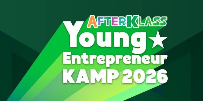 กสิกรไทยเปิด AFTERKLASS Young Entrepreneur KAMP 2026 ปั้นนิวเจนสู่ผู้ประกอบการรุ่นใหม่ จุดประกายไอเดีย สร้างธุรกิจจริง