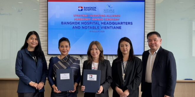 Bangkok Hospital x Notable Vientiane เปิดตัว Medical Tourism  เมื่อสุขภาพและท่องเที่ยวกลายเป็นไลฟ์สไตล์ไร้พรมแดน